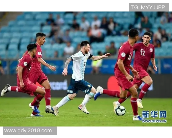 2019美洲杯阿根廷对阵卡塔尔精彩回顾与赛后分析